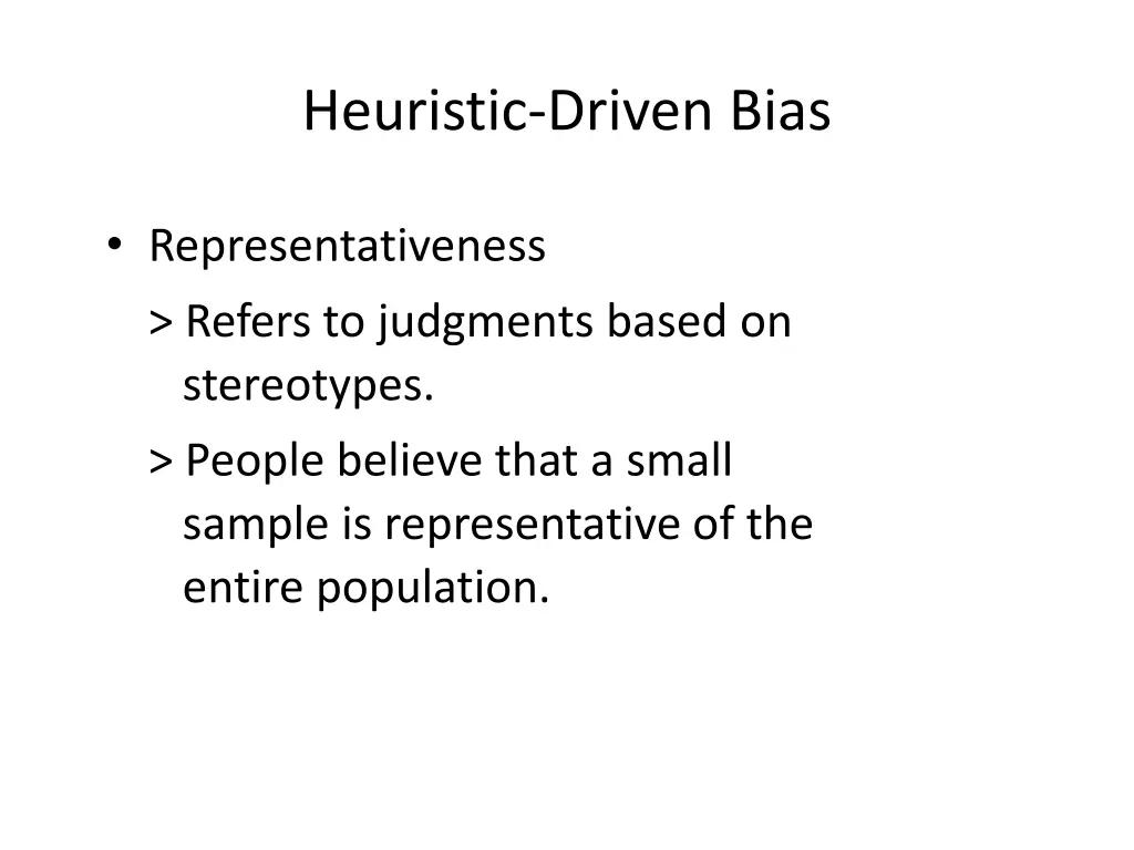 heuristic driven bias 1