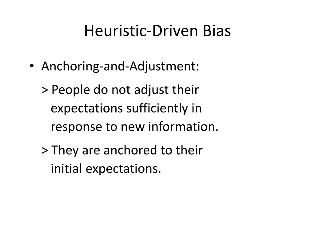 heuristic driven bias 3