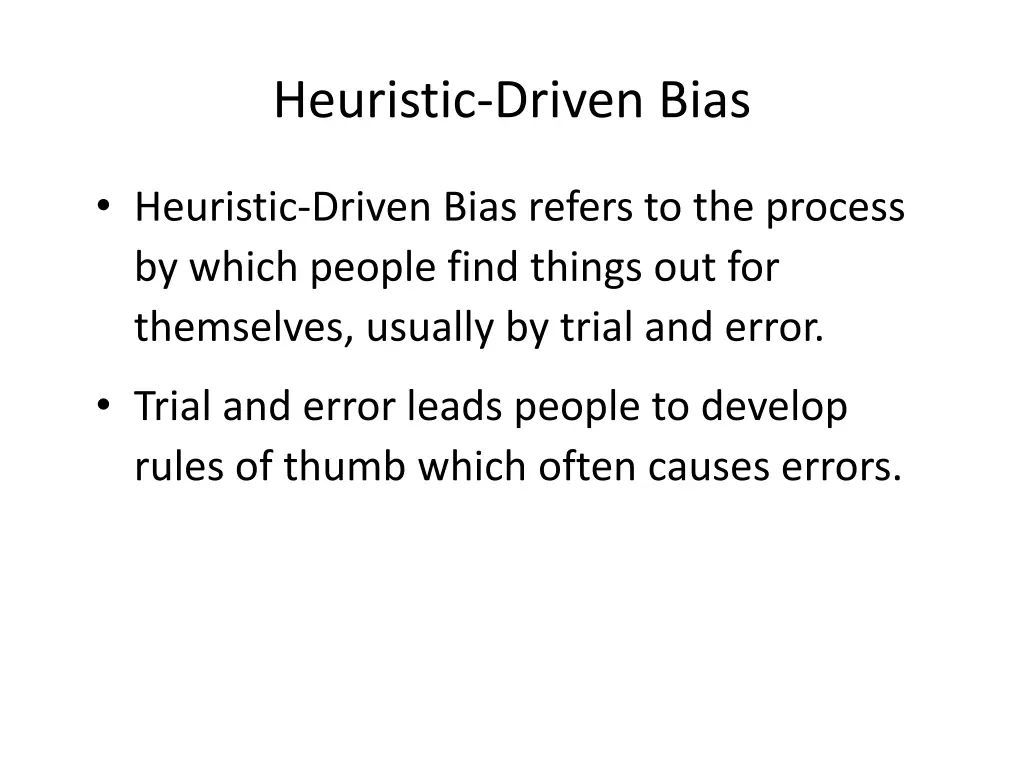 heuristic driven bias