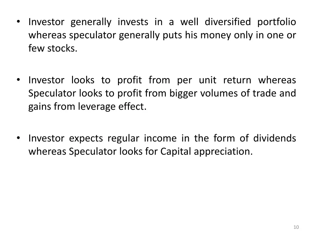 investor generally invests in a well diversified