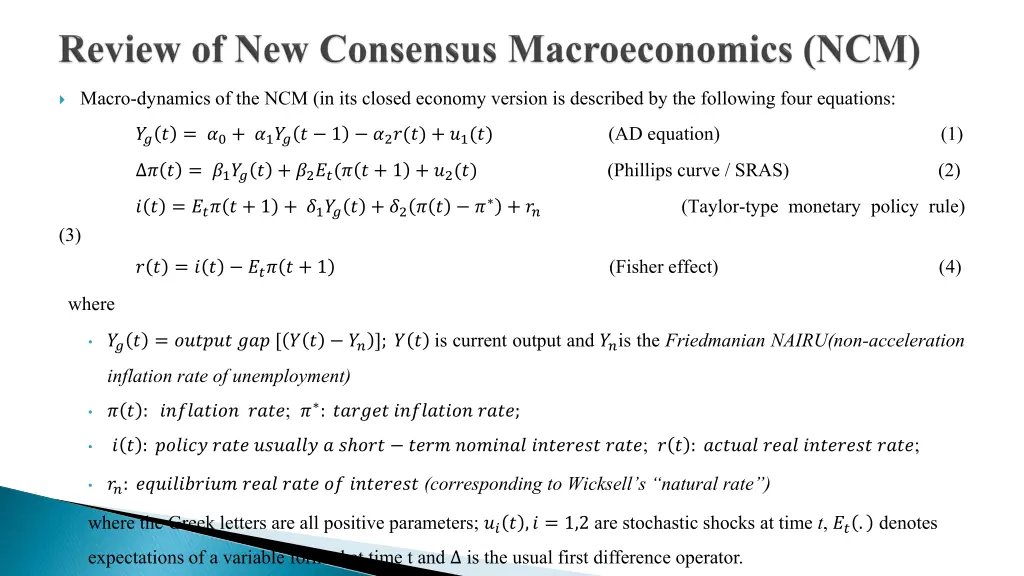 macro dynamics of the ncm in its closed economy