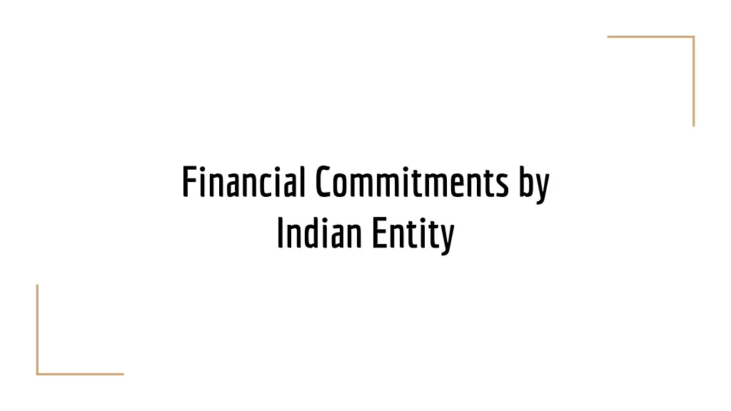 financial commitments by indian entity