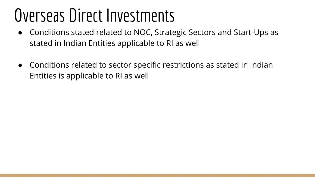 overseas direct investments conditions stated