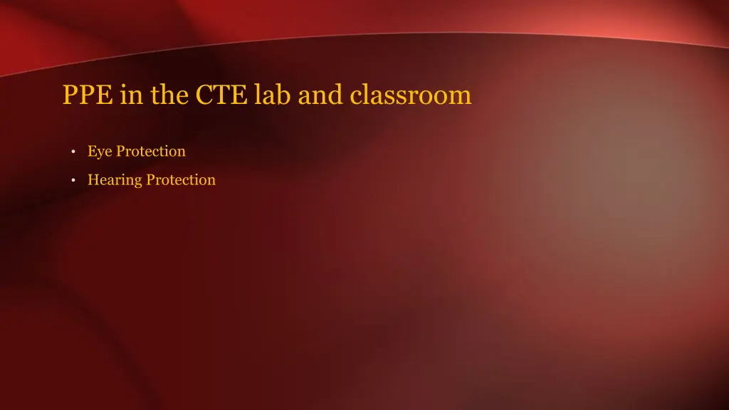 ppe in the cte lab and classroom