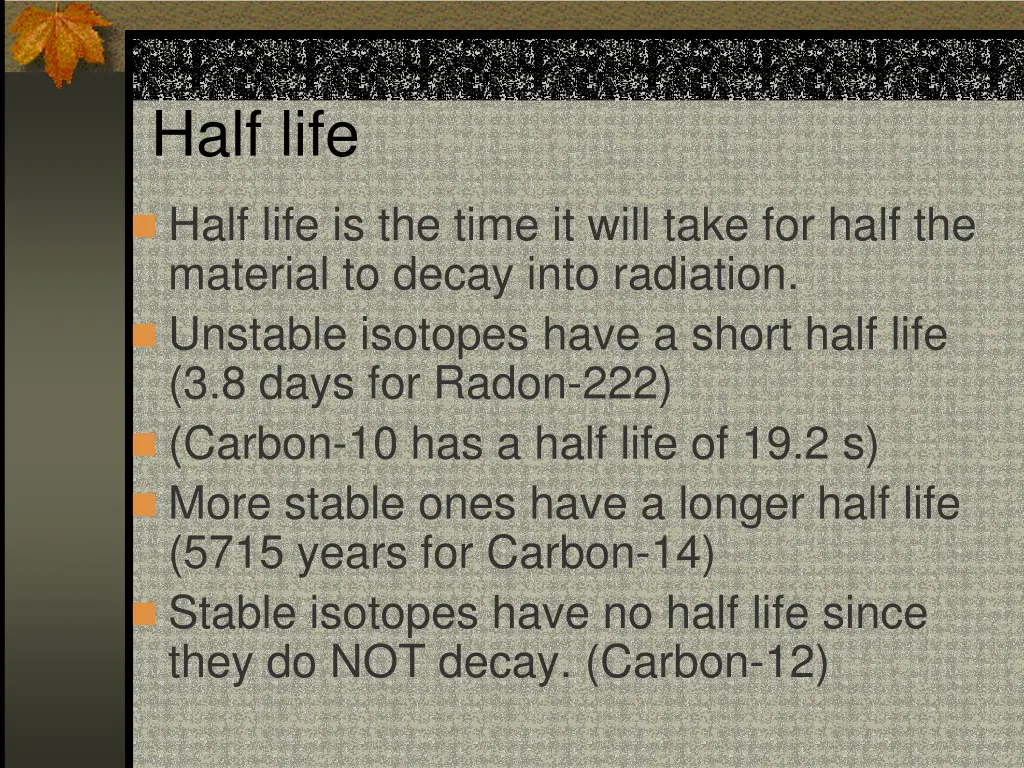 half life