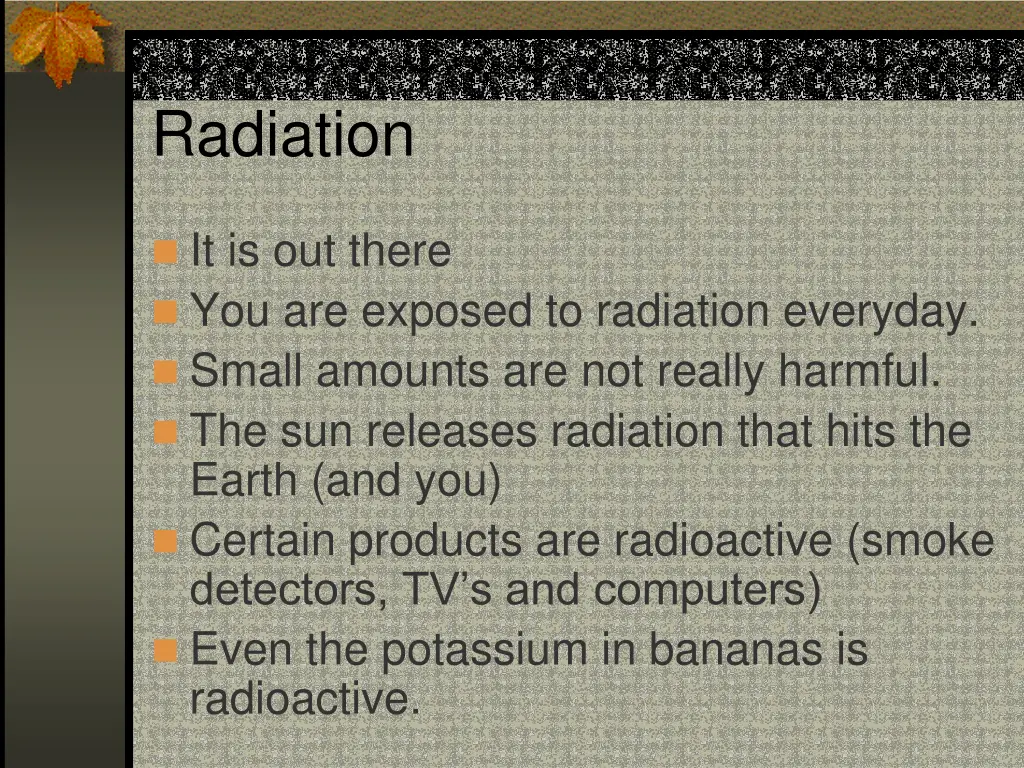 radiation