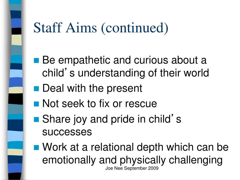 staff aims continued