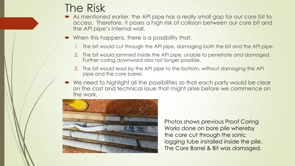 the risk as mentioned earlier the api pipe