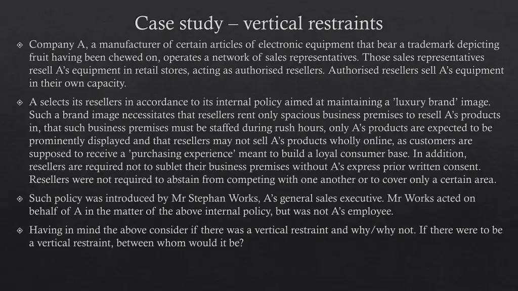 case study vertical restraints company