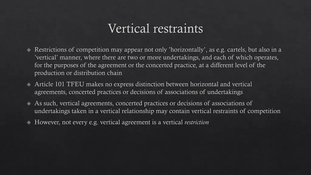 vertical restraints 1