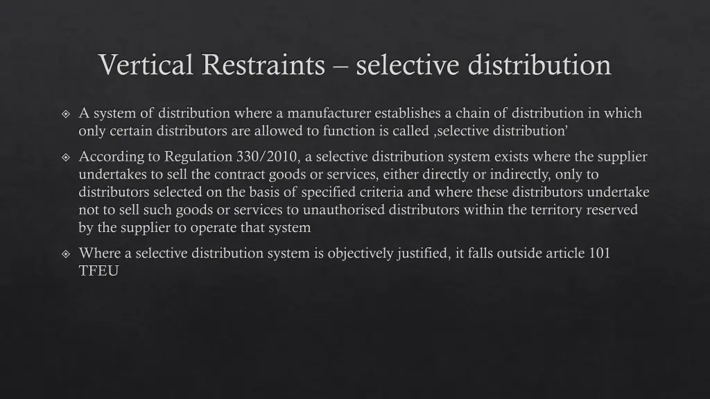 vertical restraints selective distribution