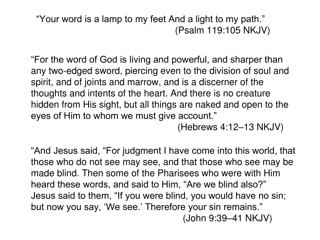 your word is a lamp to my feet and a light