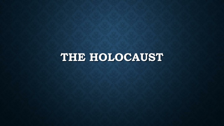 the holocaust