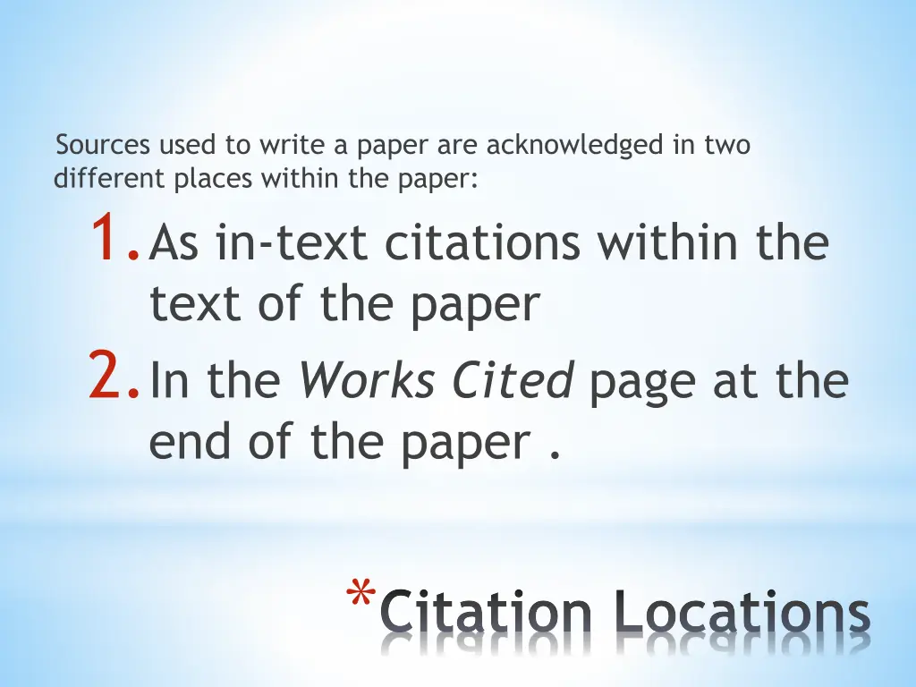 sources used to write a paper are acknowledged