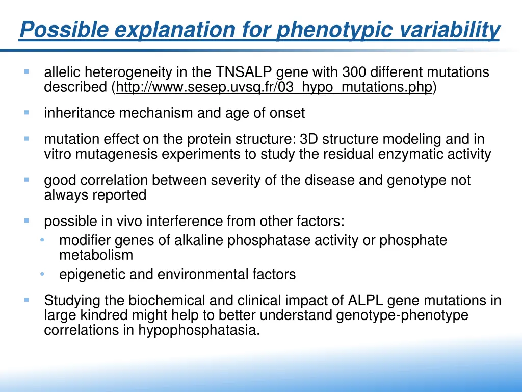 possible explanation for phenotypic variability