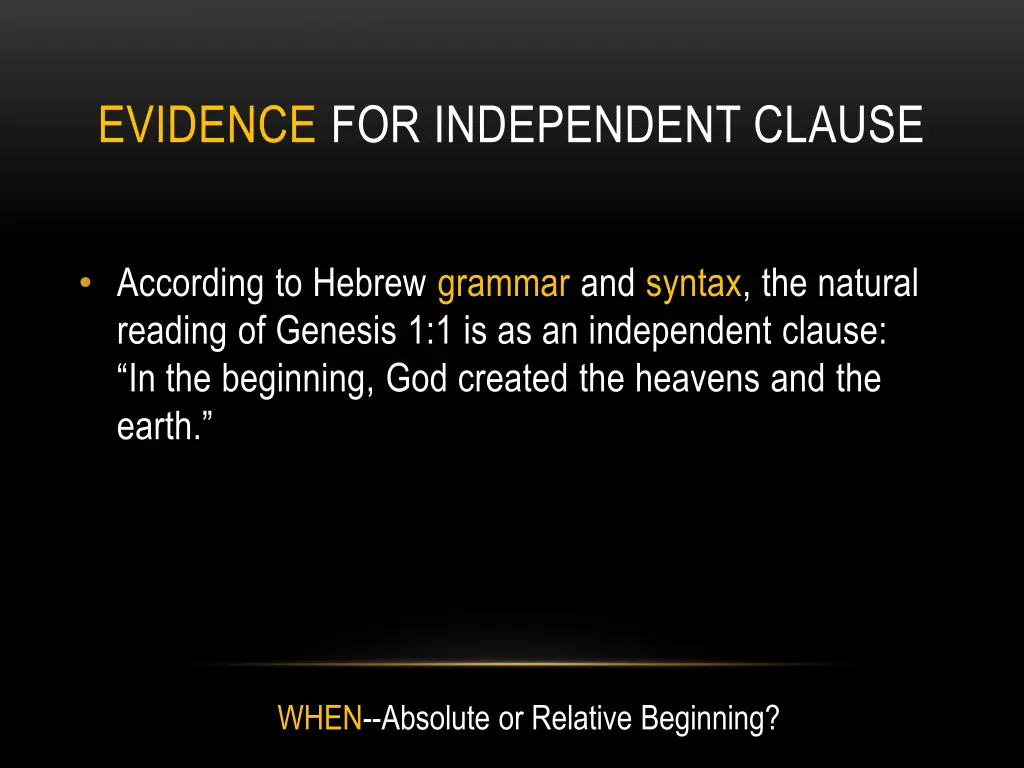 evidence for independent clause