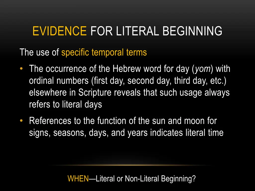 evidence for literal beginning 3