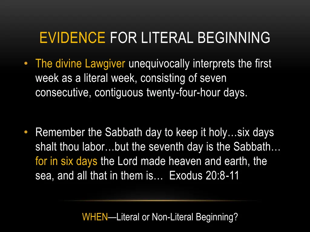 evidence for literal beginning 4