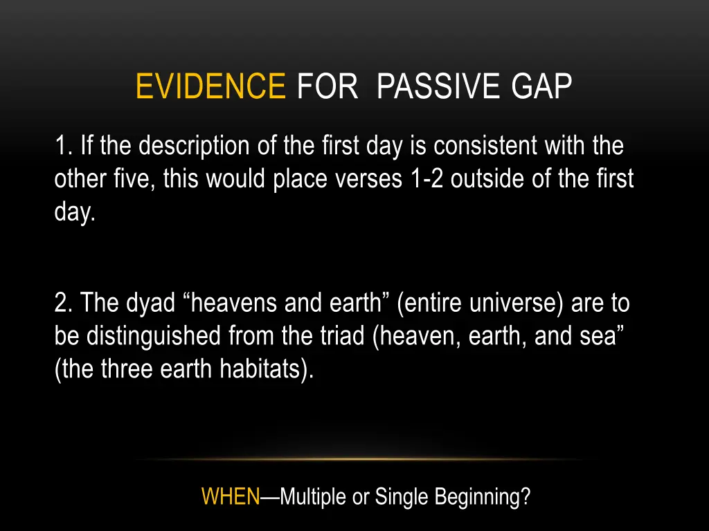 evidence for passive gap 2