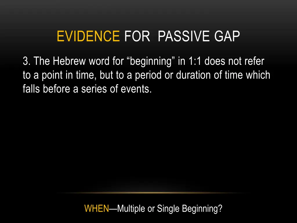 evidence for passive gap 3