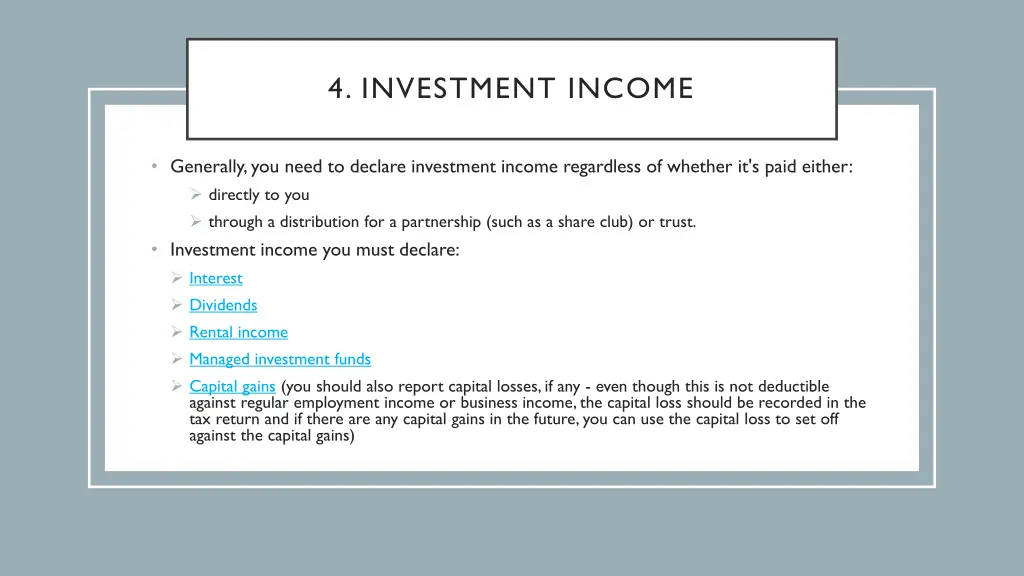 4 investment income