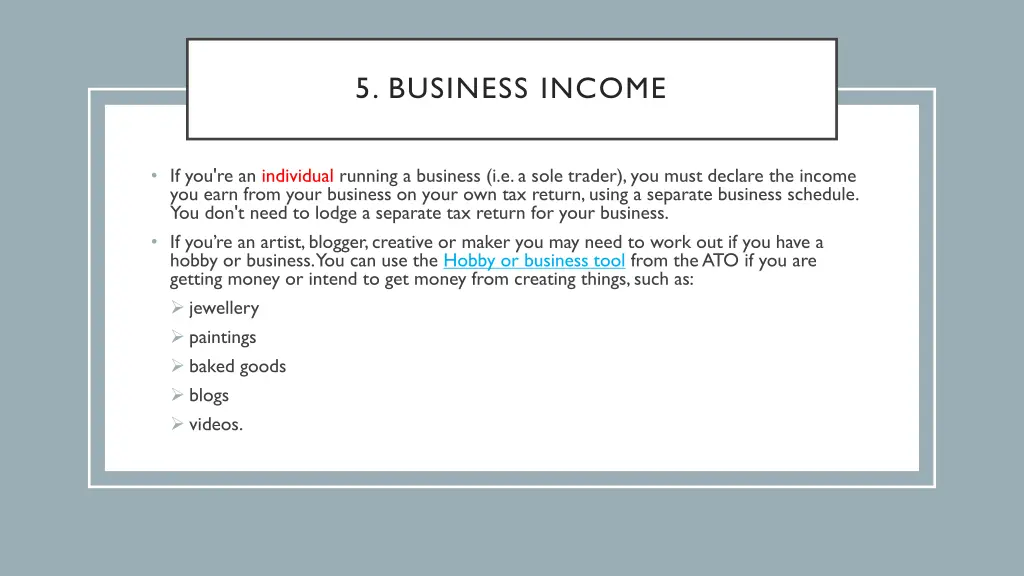 5 business income