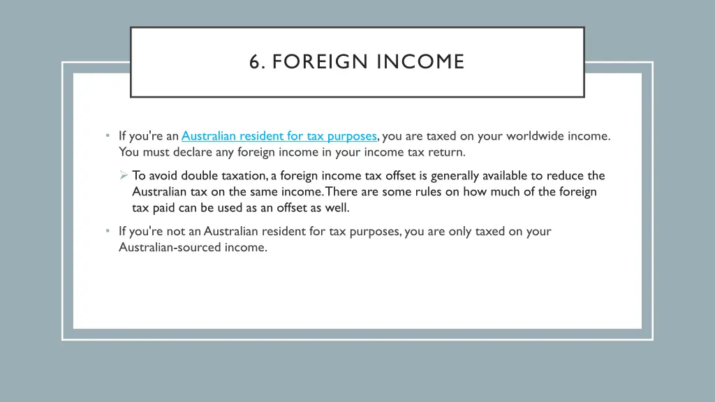 6 foreign income