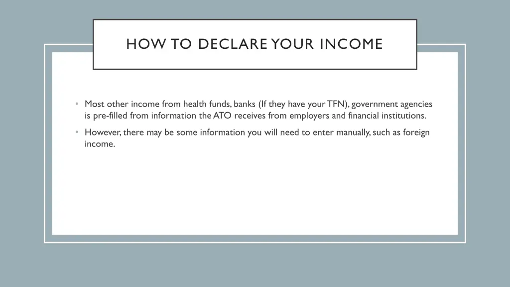 how to declare your income 1