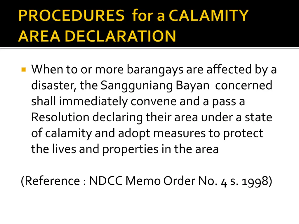 when to or more barangaysare affected