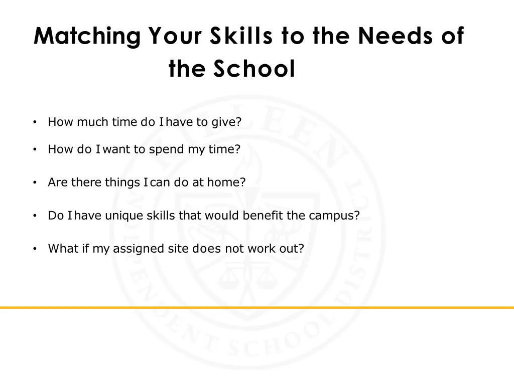 matching your skills to the needs of the school