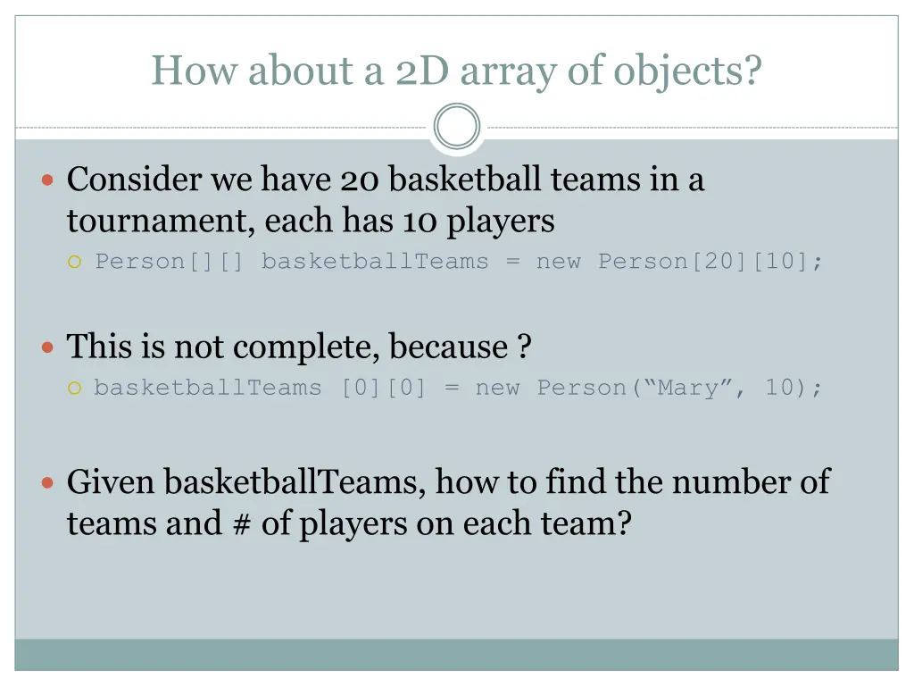 how about a 2d array of objects 2