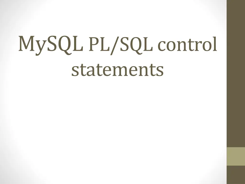 mysql pl sql control statements