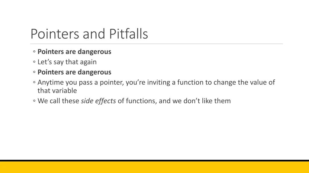 pointers and pitfalls 1