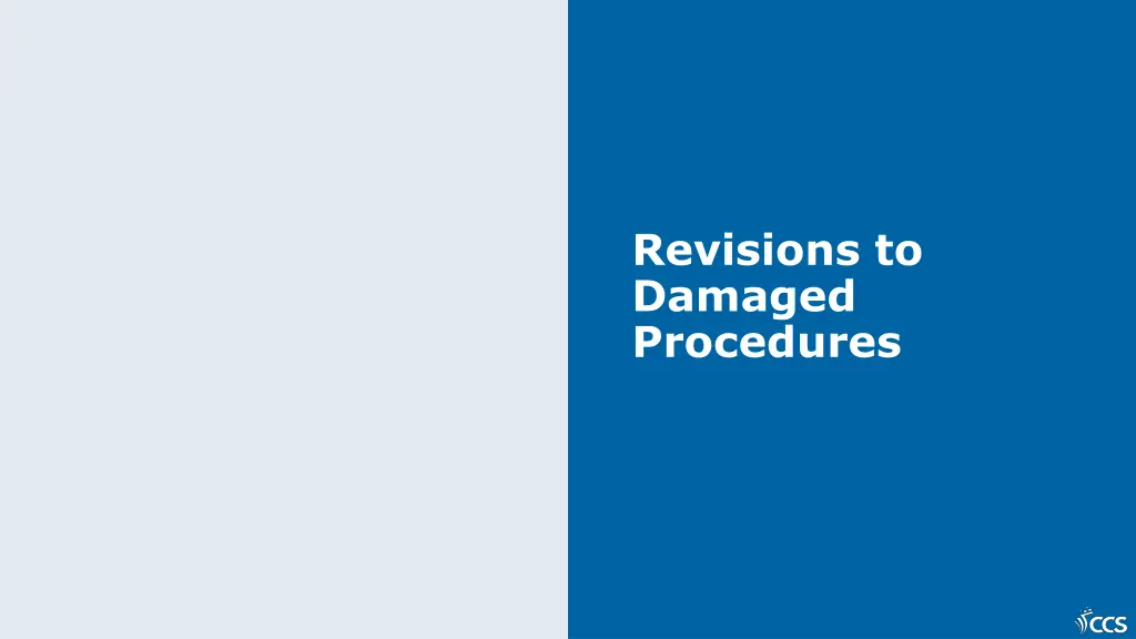 revisions to damaged procedures