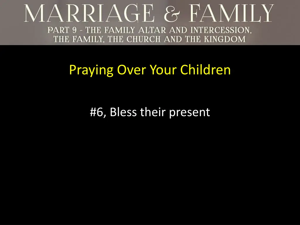 praying over your children 5