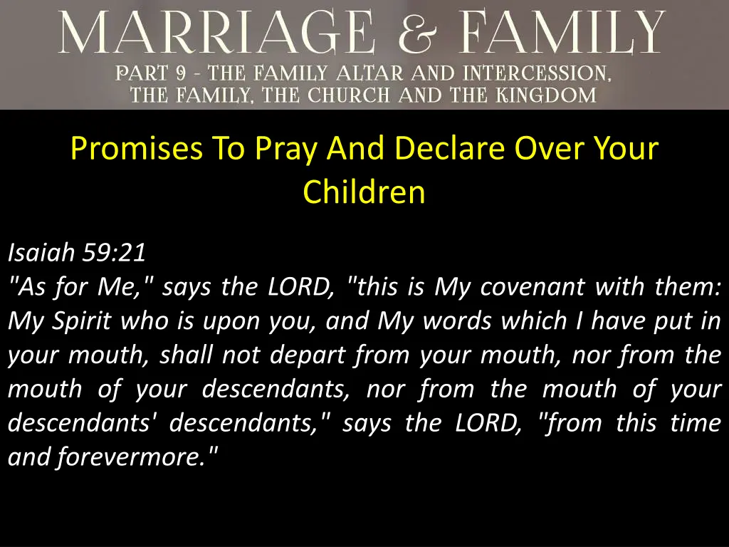 promises to pray and declare over your children 4