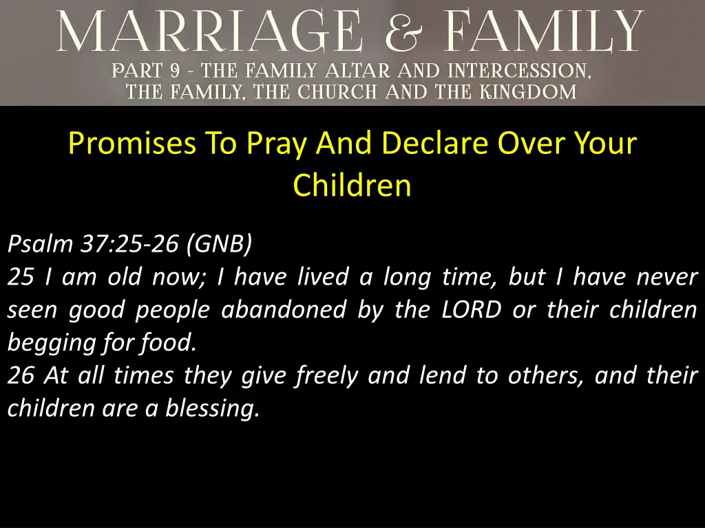 promises to pray and declare over your children