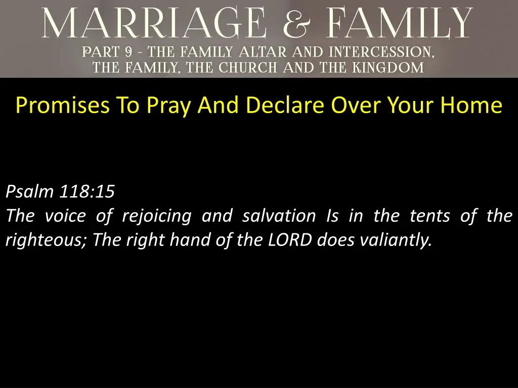 promises to pray and declare over your home