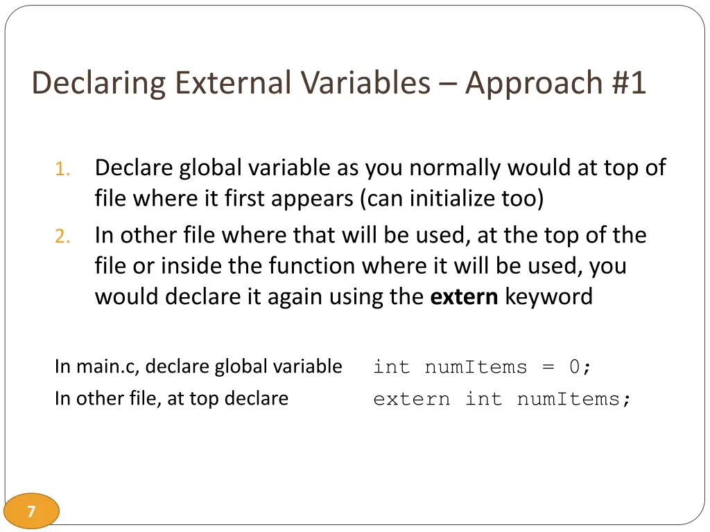 declaring external variables approach 1