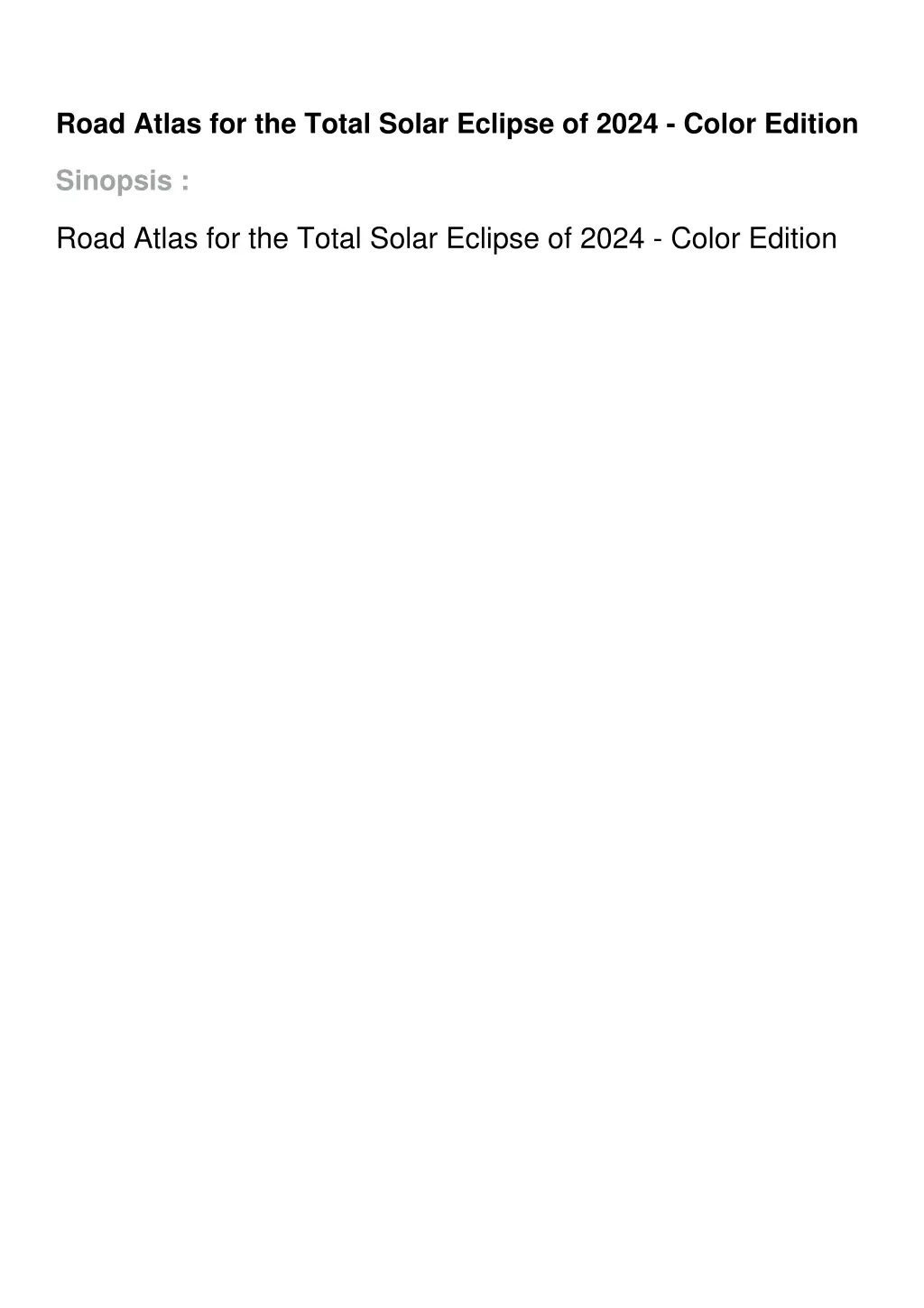 road atlas for the total solar eclipse of 2024