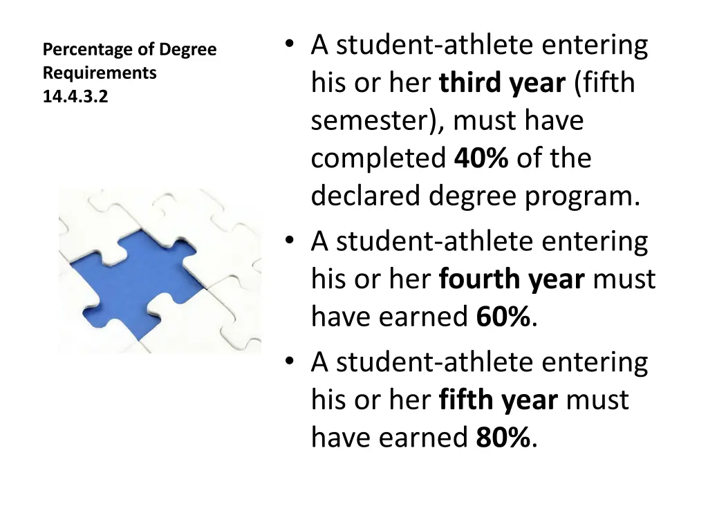 a student athlete entering his or her third year