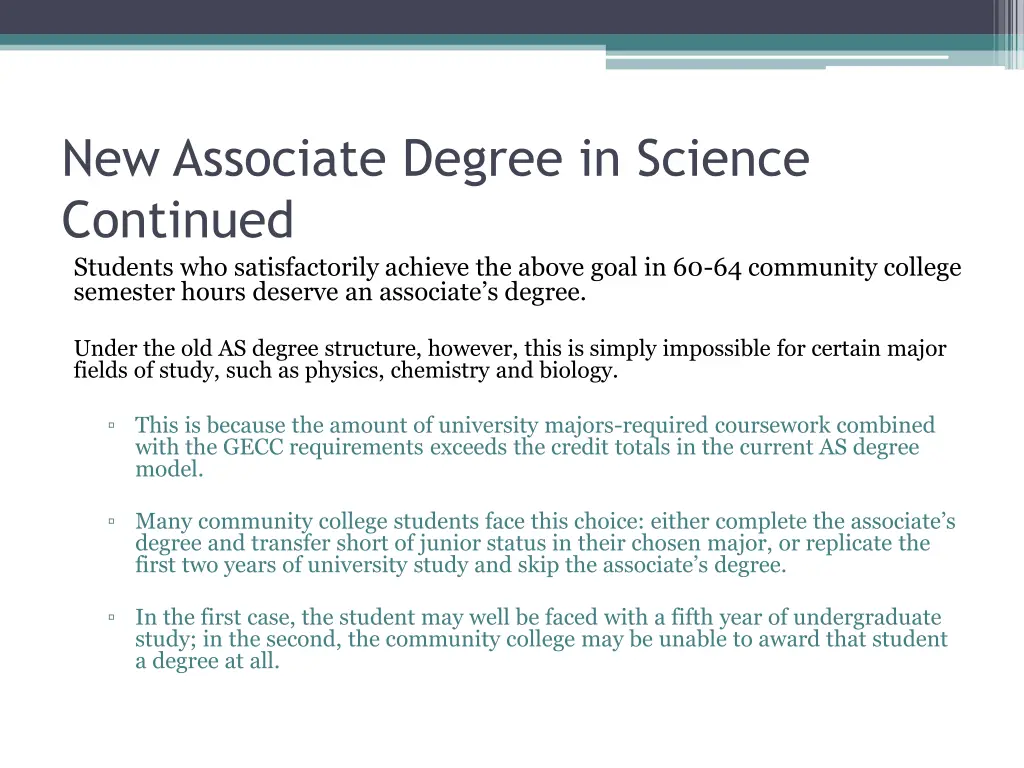 new associate degree in science continued