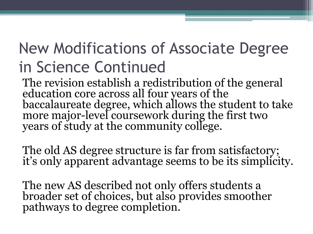 new modifications of associate degree in science 1