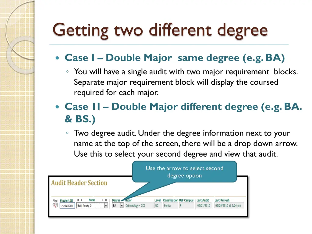 getting two different degree