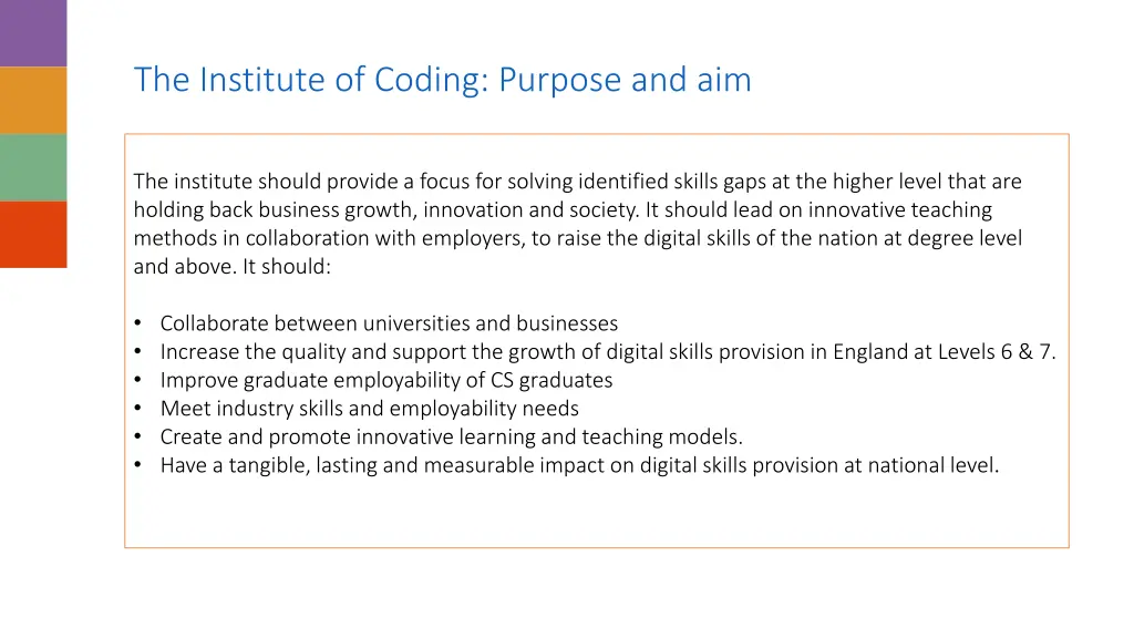 the institute of coding purpose and aim