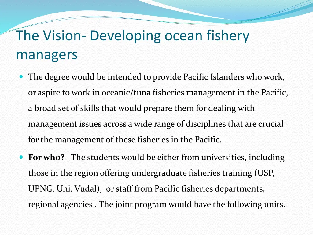 the vision developing ocean fishery managers 1