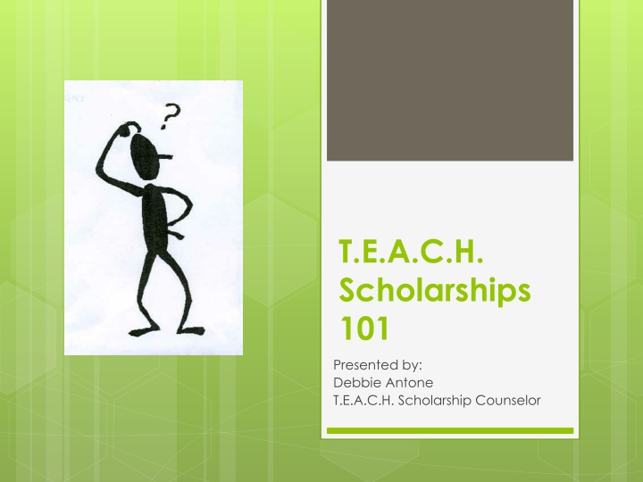 t e a c h scholarships 101