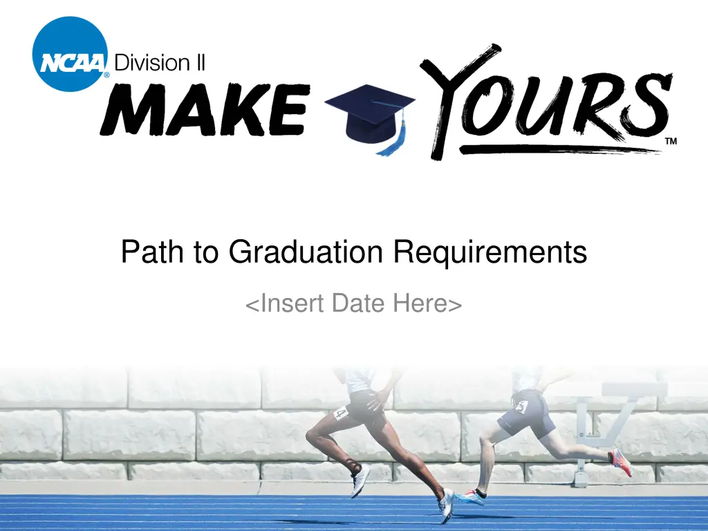 path to graduation requirements