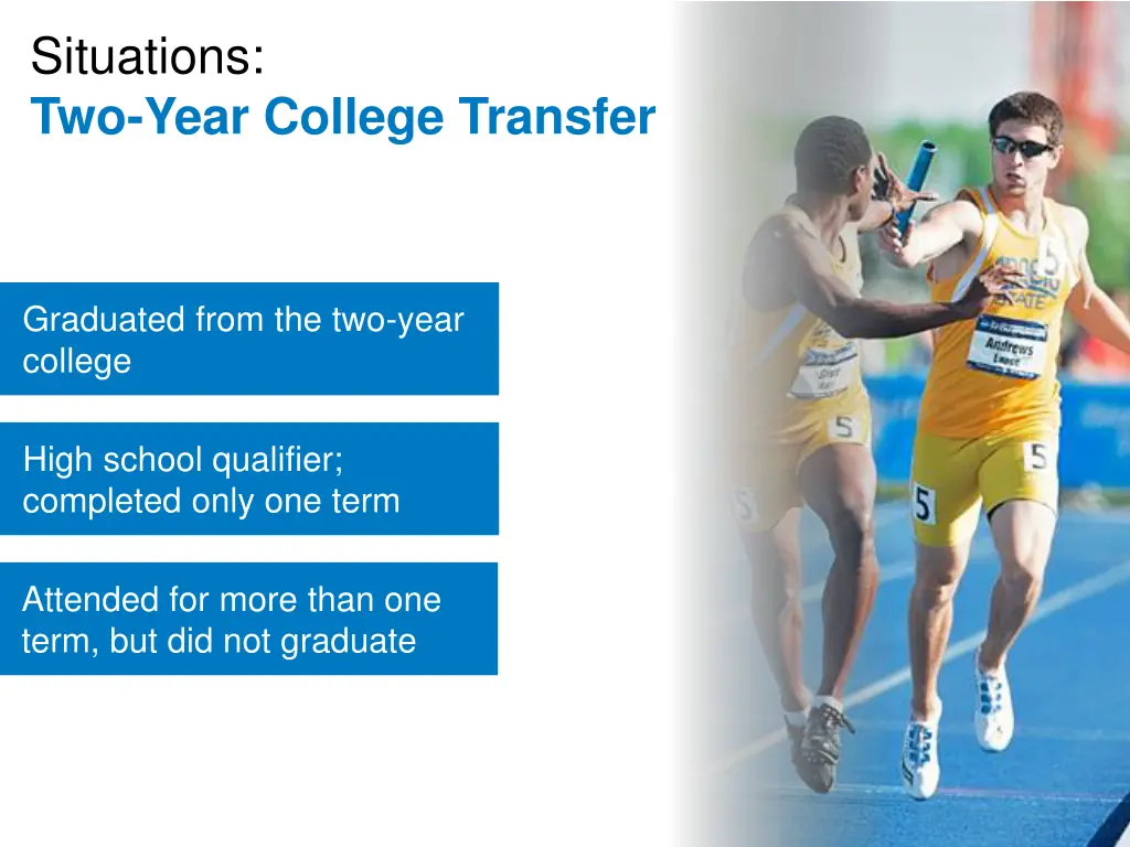 situations two year college transfer