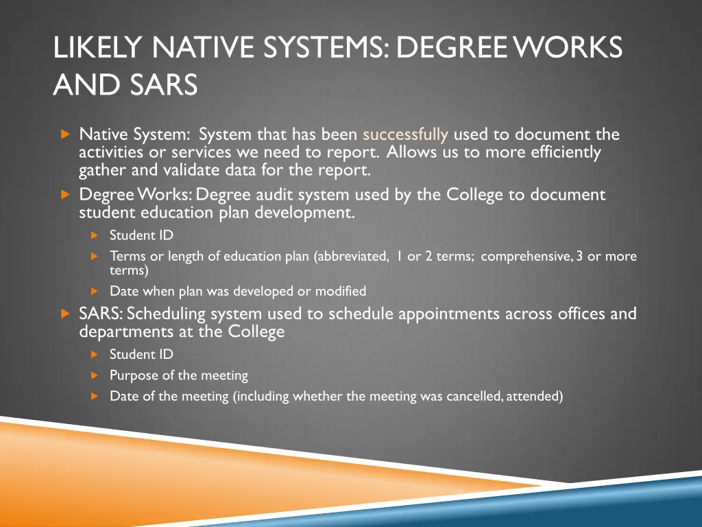 likely native systems degree works and sars